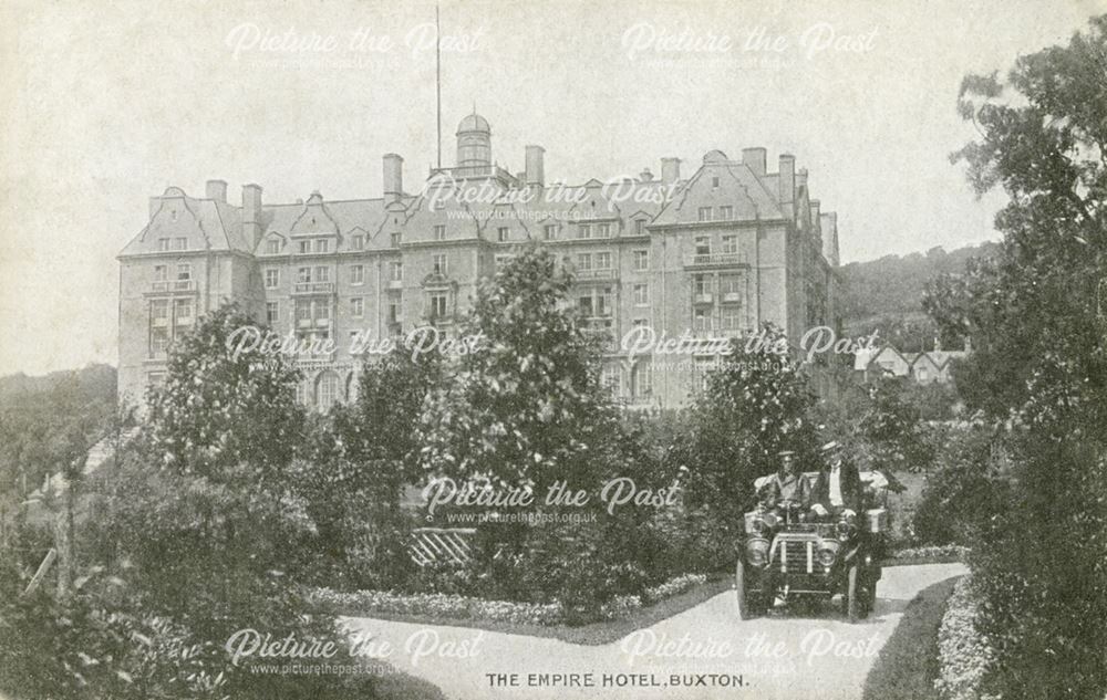 The Empire Hotel, Buxton, c 1906