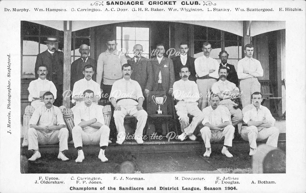 'Sandiacre Cricket Club; champions of the Sandiacre and District League, Season 1904'
