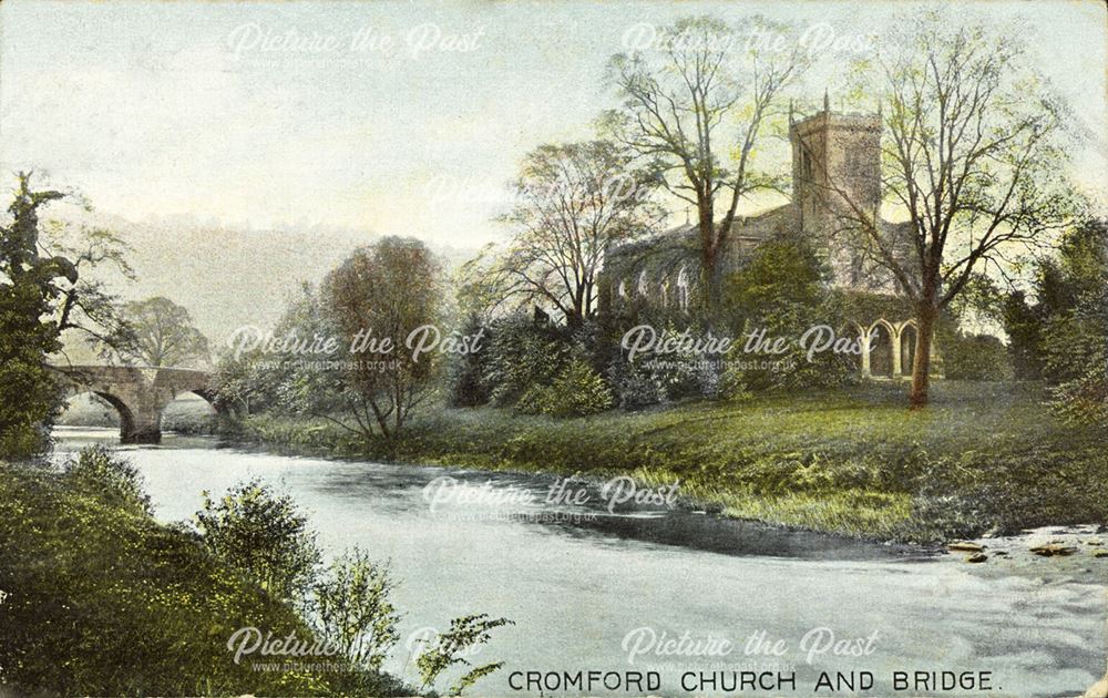 Cromford Church and Bridge