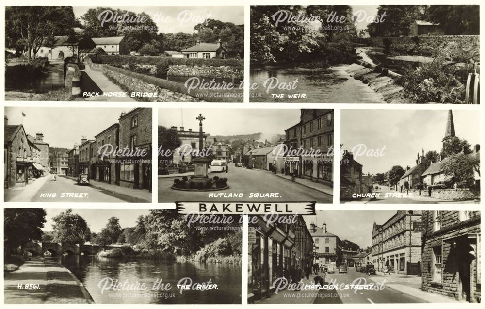 Composite - Pack Horse Bridge, The Weir, King Street, Rutland Square, Church Street, The River and M