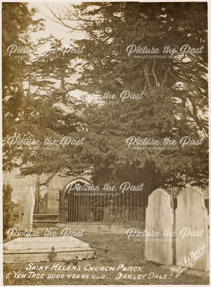 Porch and Yew tree, St Helen's Church, Darley Dale, c 1904