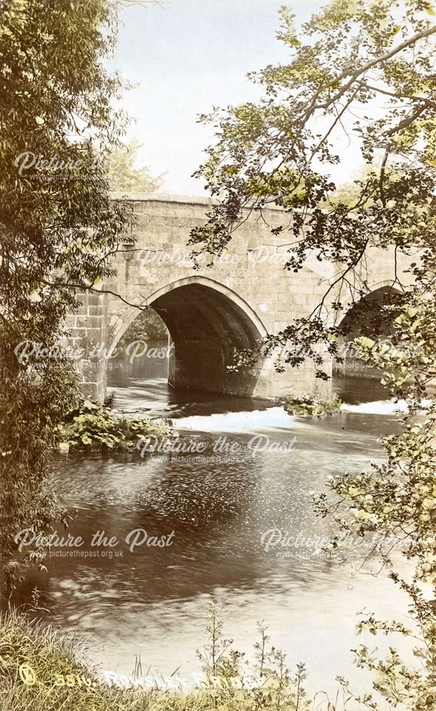Bridge over the Derwent, Dale Road North (A6), Rowsley, 1909?