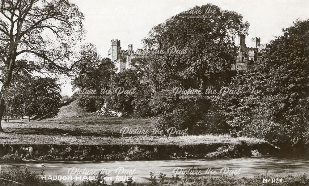 Haddon Hall from the River Derwent, Bakewell, c 1910