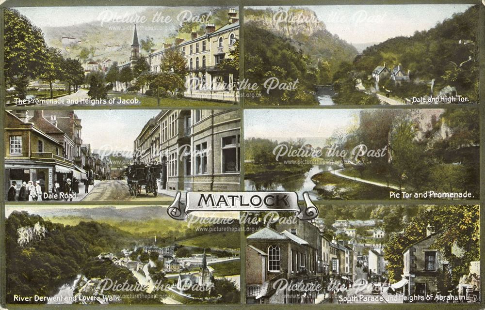 Views of Matlock and Matlock Bath, c 1900s