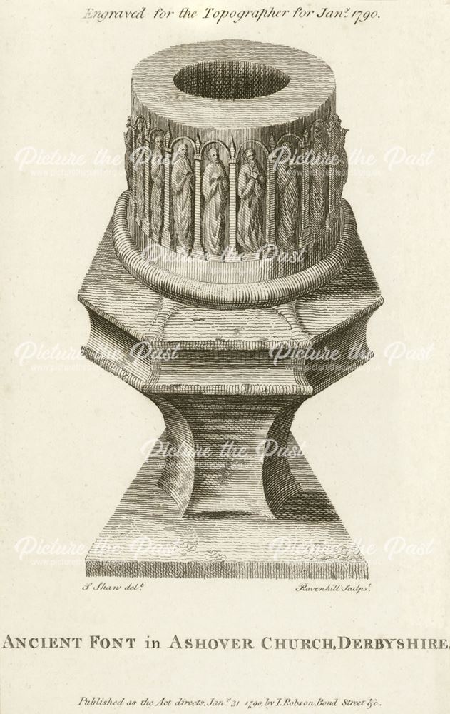 Ancient font, All Saint's Church, Church Street, Ashover, 1790