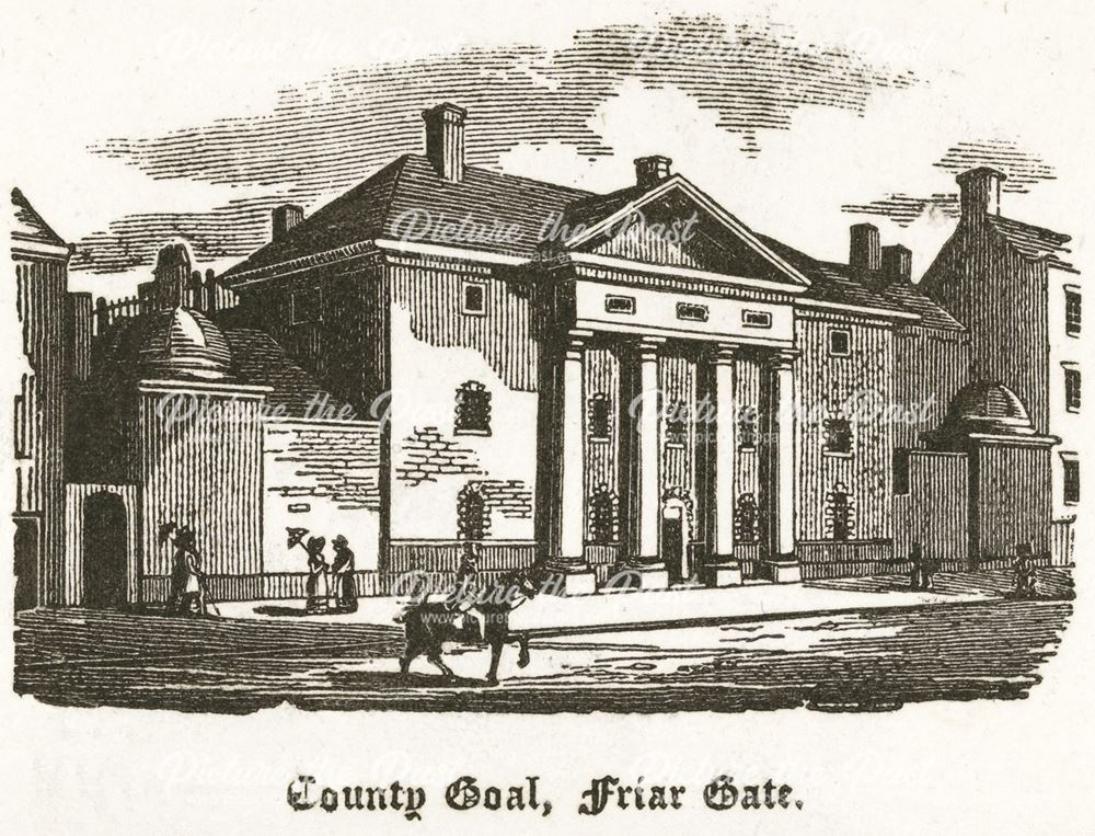 County Gaol, Friar Gate, c 1826?