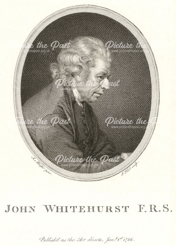 John Whitehurst (1713-88) of Derby FRS, Clockmaker and Scientist, 1786