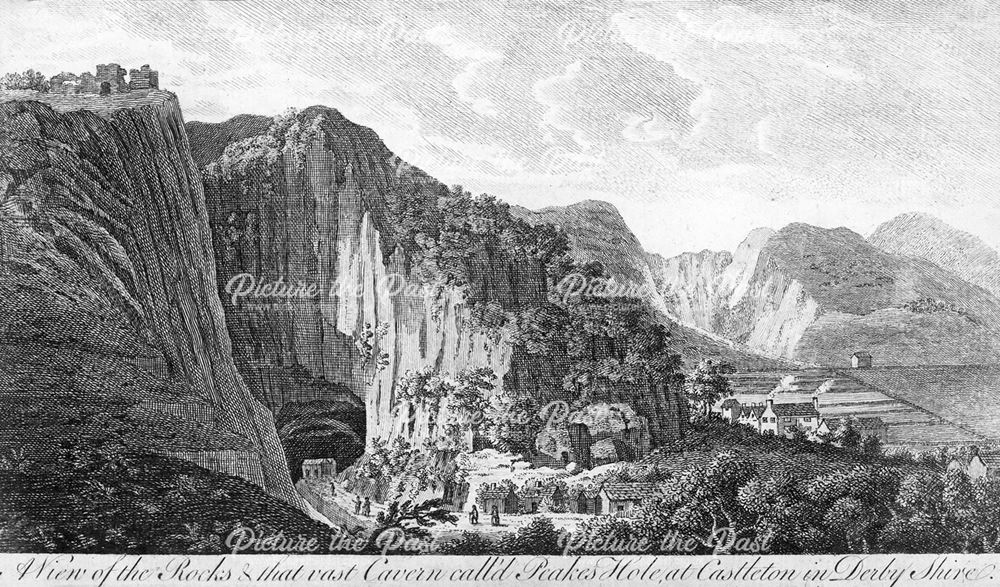 A view of the Rocks and that vast cavern call'd Peake's Hole, at Castleton in Derby Shire
