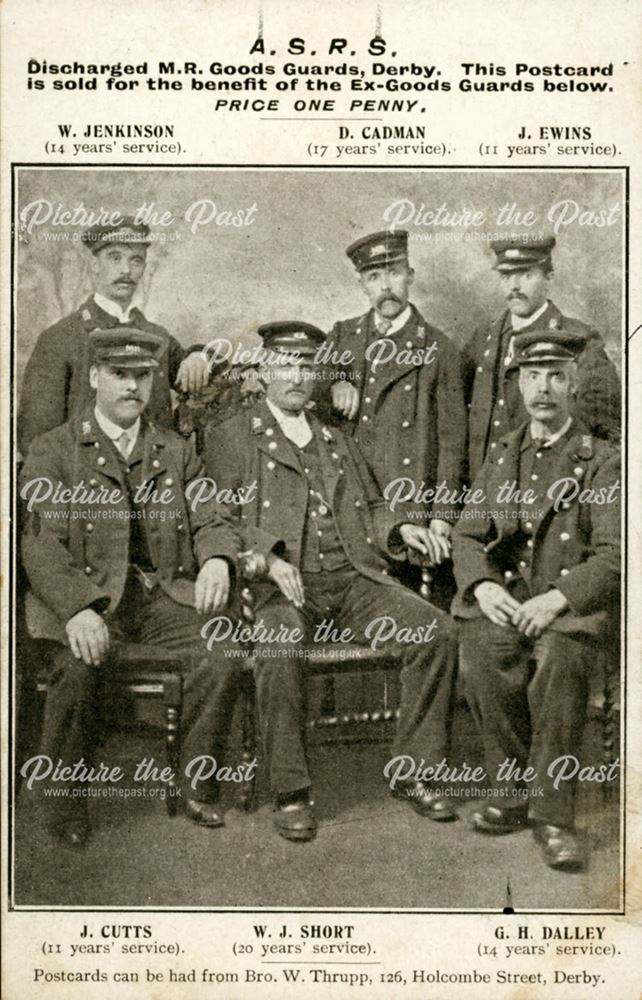'A.S.R.S. Discharged M. R. Goods Guards, Derby. This postcard is sold for the benefit of the Ex-guar