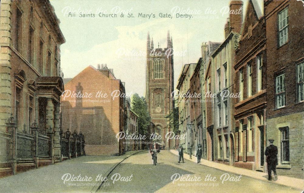 All Saints Church and St Mary's Gate, Derby