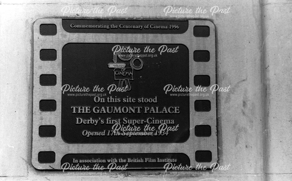 Plaque on site of The Gaumont Palace Cinema
