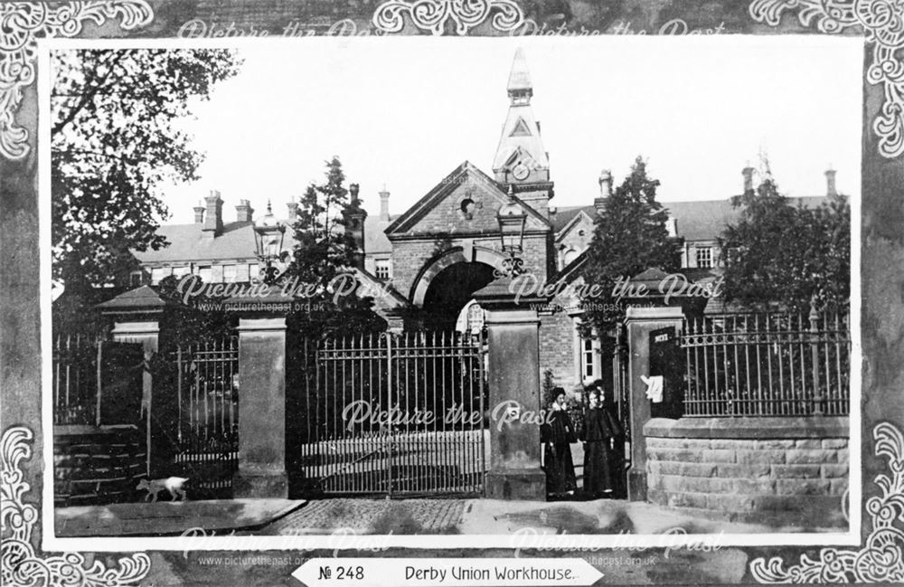 Derby Union Workhouse, Uttoxeter New Road, Derby