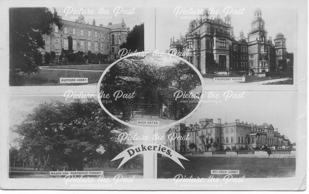 Dukeries of: Rufford Abbey, Thoresby, Welbeck, Sherwood Forest, Buck Gates, c 1910s