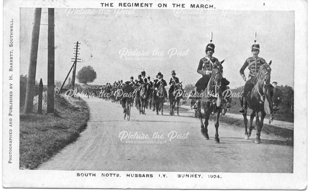 The regiment on the march. South Notts Hussars I.Y. Bunney