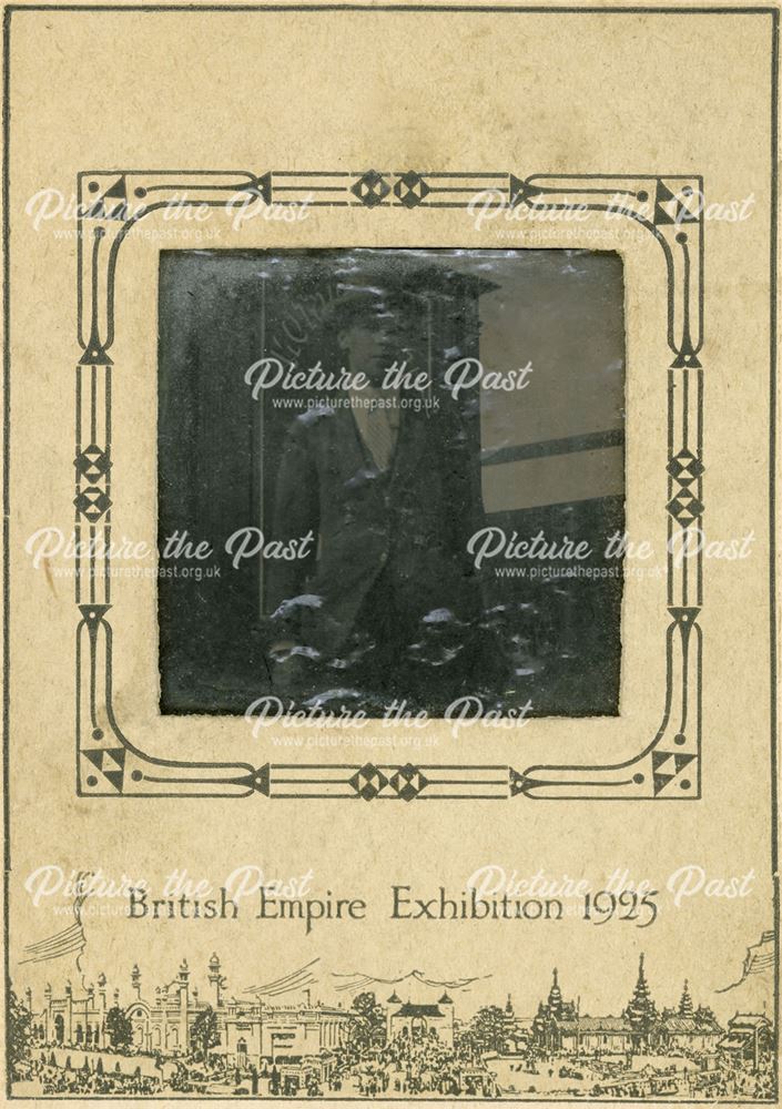 Portrait of a Man on Card entitled: British Empire Exhibition, 1925