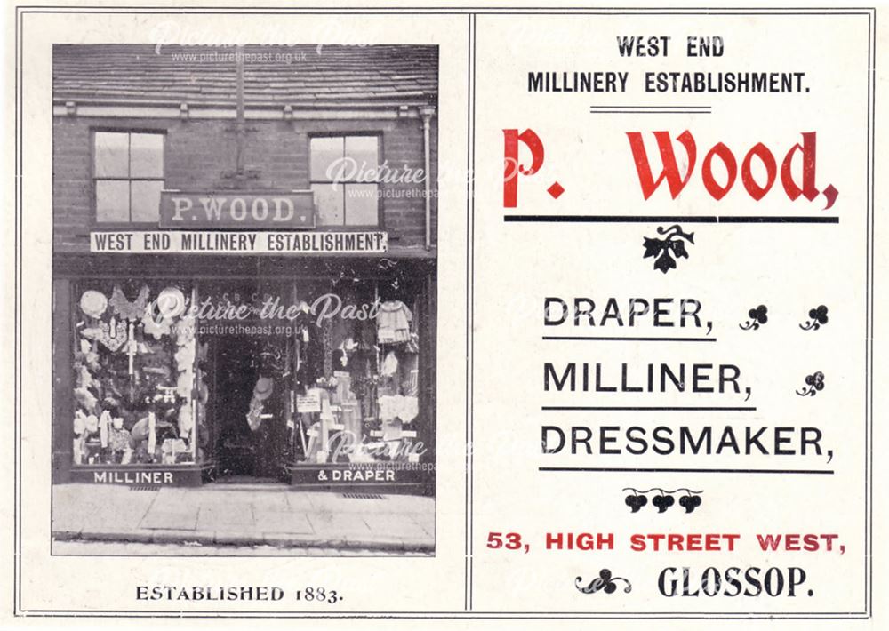 P Wood's Millinery Establishment, 55 High Street West, Glossop, 1904