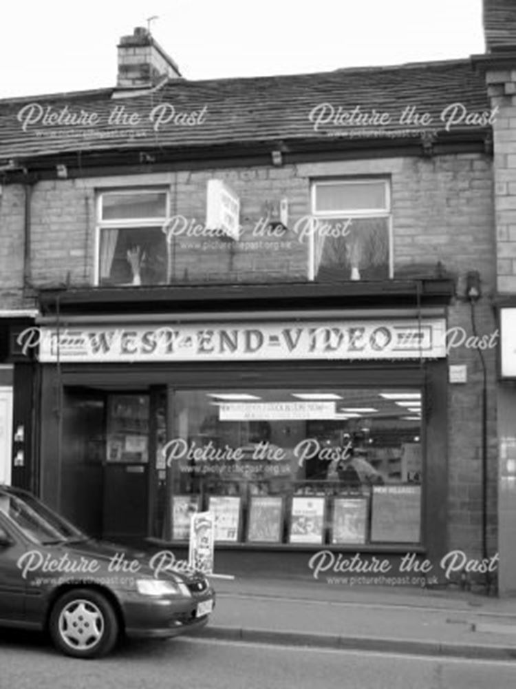 West End Video, 53 High Street West, Glossop, 2005