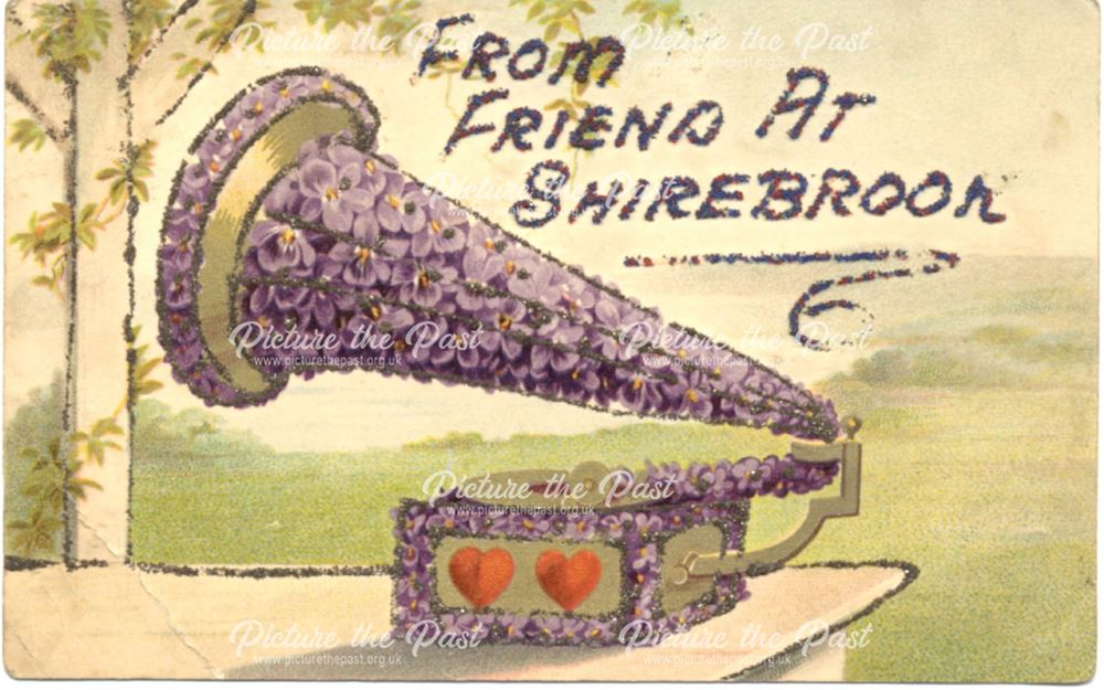 Gramaphone Greetings Post Card, Shirebrook, c 1920s ?