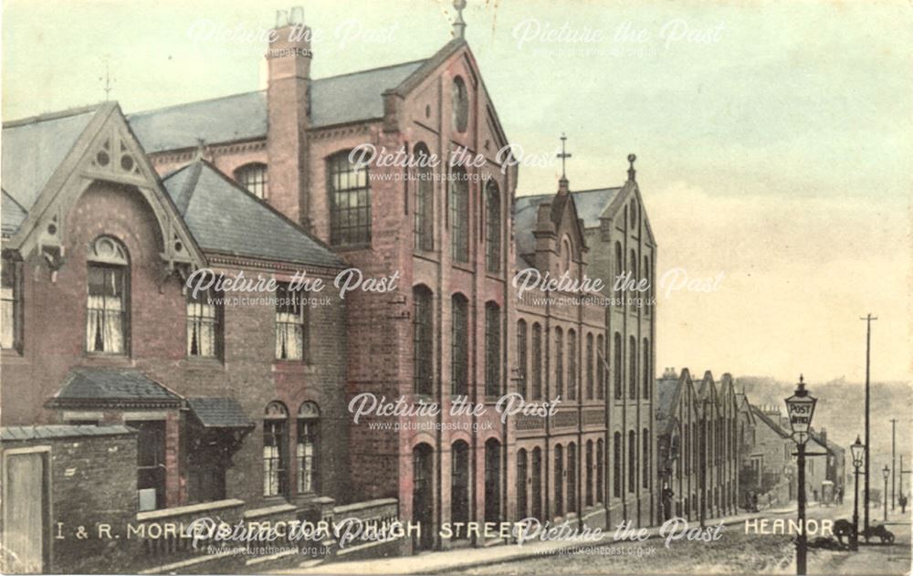 I. and R. Morley's Factory, High Street, Heanor