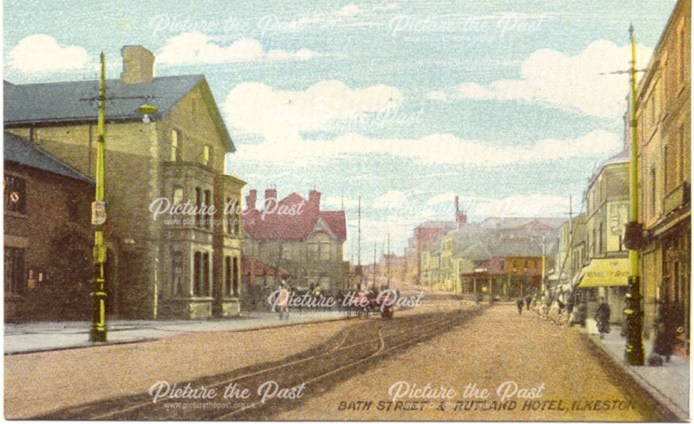 Bath Street and Rutland Hotel, Ilkeston