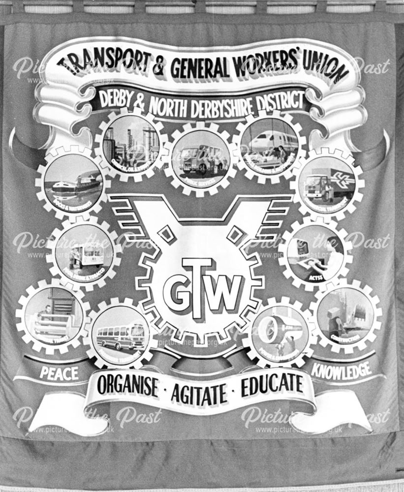 New Transport and General Workers Union, Derby and North Derbyshire District Banner