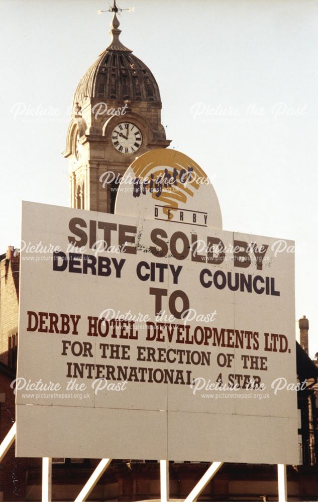 Sign advertising proposed use of land By Derby Hotel Developments Ltd